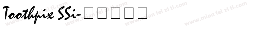 Toothpix SSi字体转换